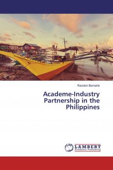 Academe-Industry Partnership in the Philippines