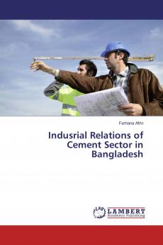 Indusrial Relations of Cement Sector in Bangladesh