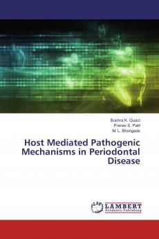 Host Mediated Pathogenic Mechanisms in Periodontal Disease