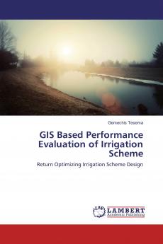 GIS Based Performance Evaluation of Irrigation Scheme