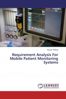 Requirement Analysis For Mobile Patient Monitoring Systems