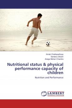Nutritional status & physical performance capacity of children