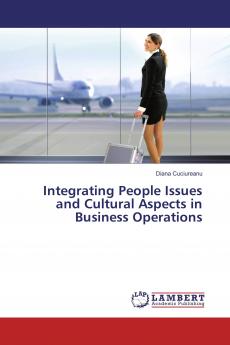 Integrating People Issues and Cultural Aspects in Business Operations