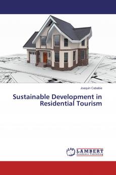 Sustainable Development in Residential Tourism