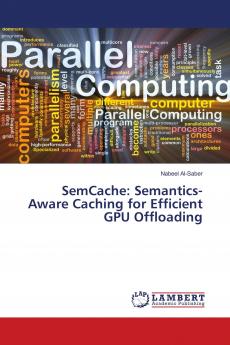 SemCache: Semantics-Aware Caching for Efficient GPU Offloading