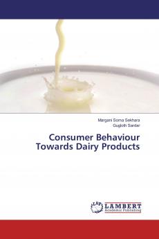 Consumer Behaviour Towards Dairy Products