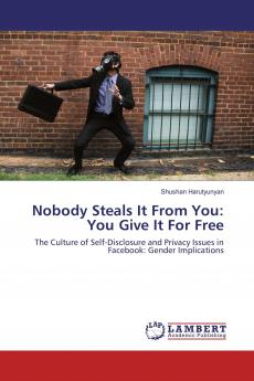 Nobody Steals It From You: You Give It For Free