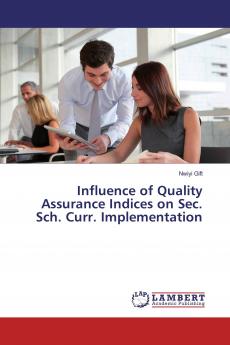 Influence of Quality Assurance Indices on Sec. Sch. Curr. Implementation