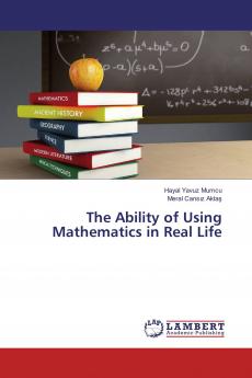 The Ability of Using Mathematics in Real Life