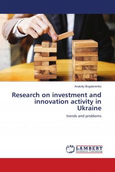 Research on investment and innovation activity in Ukraine