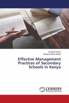 Effective Management Practices of Secondary Schools in Kenya