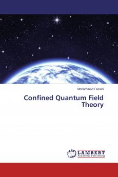 Confined Quantum Field Theory