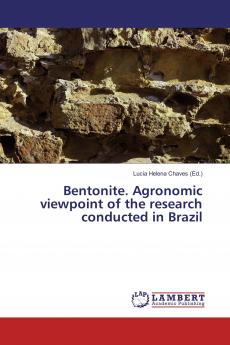 Bentonite. Agronomic viewpoint of the research conducted in Brazil