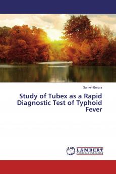 Study of Tubex as a Rapid Diagnostic Test of Typhoid Fever