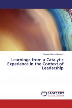 Learnings from a Catalytic Experience in the Context of Leadership