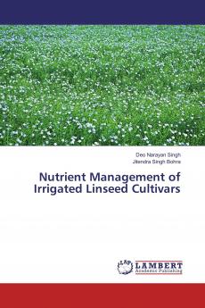 Nutrient Management of Irrigated Linseed Cultivars