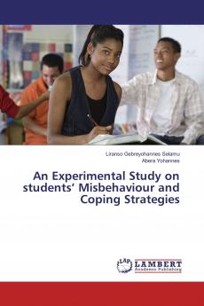 An Experimental Study on students��� Misbehaviour and Coping Strategies