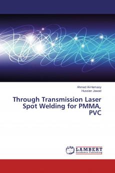 Through Transmission Laser Spot Welding for PMMA PVC
