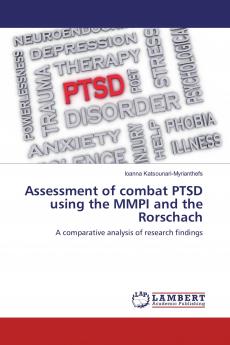 Assessment of combat PTSD using the MMPI and the Rorschach