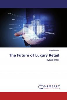 The Future of Luxury Retail