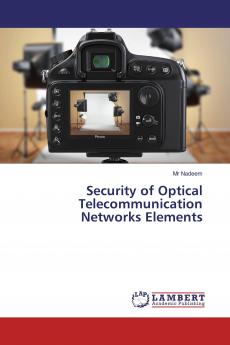 Security of Optical Telecommunication Networks Elements