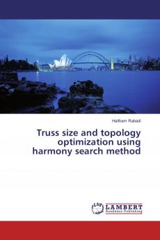 Truss size and topology optimization using harmony search method
