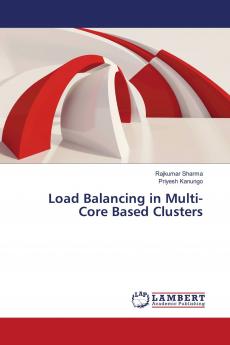 Load Balancing in Multi-Core Based Clusters