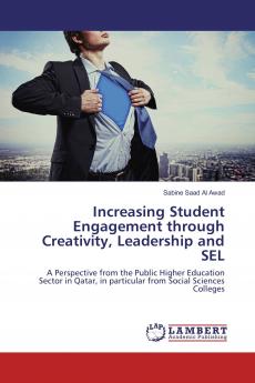 Increasing Student Engagement through Creativity Leadership and SEL