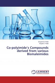 Co-polyimide���s Compounds derived from various Bismaleimides