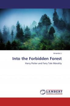 Into the Forbidden Forest