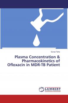Plasma Concentration & Pharmacokinetics of Ofloxacin in MDR-TB Patient