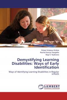 Demystifying Learning Disabilities: Ways of Early Identification