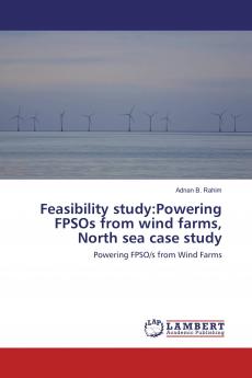 Feasibility study:Powering FPSOs from wind farms North sea case study