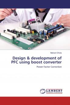 Design & development of PFC using boost converter