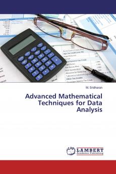 Advanced Mathematical Techniques for Data Analysis