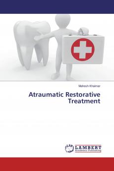 Atraumatic Restorative Treatment