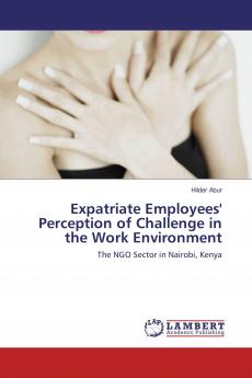 Expatriate Employees' Perception of Challenge in the Work Environment
