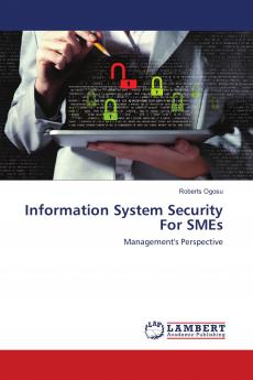 Information System Security For SMEs