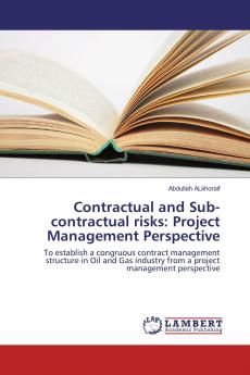 Contractual and Sub-contractual risks: Project Management Perspective
