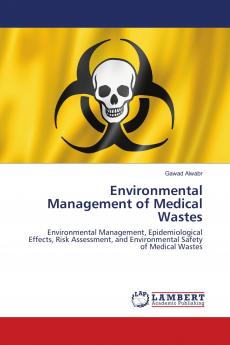 Environmental Management of Medical Wastes