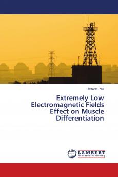 Extremely Low Electromagnetic Fields Effect on Muscle Differentiation