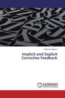 Implicit and Explicit Corrective Feedback