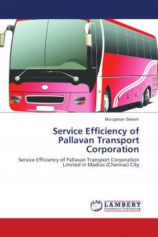 Service Efficiency of Pallavan Transport Corporation