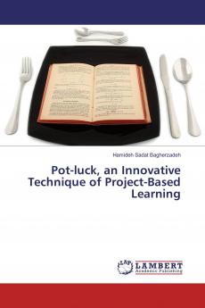 Pot-luck an Innovative Technique of Project-Based Learning