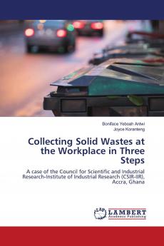 Collecting Solid Wastes at the Workplace in Three Steps