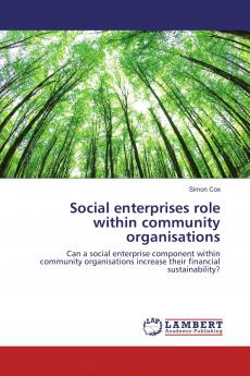 Social enterprises role within community organisations