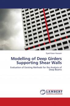 Modelling of Deep Girders Supporting Shear Walls