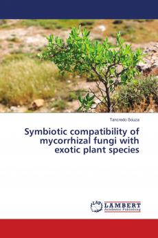 Symbiotic compatibility of mycorrhizal fungi with exotic plant species
