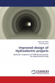 Improved design of Hydroelectric projects