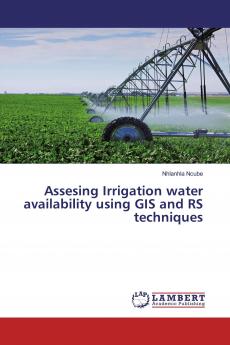 Assesing Irrigation water availability using GIS and RS techniques